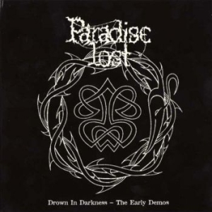 Paradise Lost - Drown In Darkness - Early Demos The in the group Minishops / Paradise Lost at Bengans Skivbutik AB (3962925)