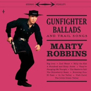 Robbins Marty - Gunfighter Ballads And Trail Songs in the group VINYL / Country at Bengans Skivbutik AB (3963507)
