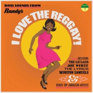Various Artists - I Love The Reggay! Boss Sounds From in the group OTHER / Övrigt /  at Bengans Skivbutik AB (3963751)