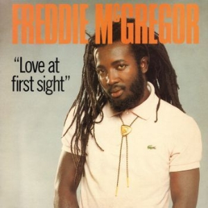 Freddie McGregor - Love At First Sight (Vinyl Lp) in the group VINYL / Upcoming releases / Reggae at Bengans Skivbutik AB (3964247)