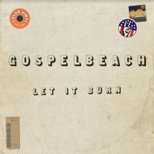 Gospelbeach - Let It Burn (Clear Green Vinyl) in the group VINYL / Pop-Rock at Bengans Skivbutik AB (3964486)