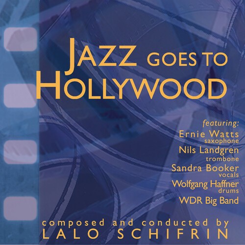 Lalo Schifrin - Jazz Goes To Hollywood in the group CD / Film/Musikal at Bengans Skivbutik AB (3964536)