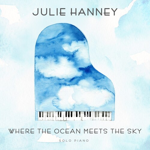 Julie Hanney - Where The Ocean Meets The Sky in the group CD / Worldmusic/ Folkmusik at Bengans Skivbutik AB (3964567)