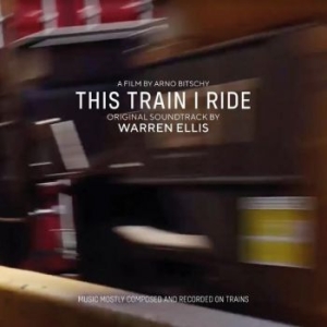 Ellis Warren - This Train I Ride (Original Soundtr in the group CD / Film/Musikal at Bengans Skivbutik AB (3964613)