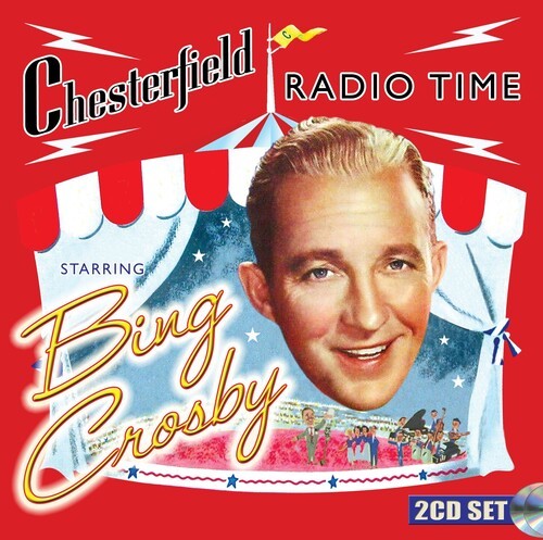 Bing Crosby - Chesterfield Radio Time Starring Bi in the group CD / Pop at Bengans Skivbutik AB (3964615)