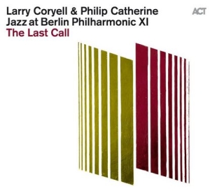 Coryell Larry Catherine Philip - Jazz At Berlin Philharmonic Xi: The in the group CD / Upcoming releases / Jazz/Blues at Bengans Skivbutik AB (3964661)