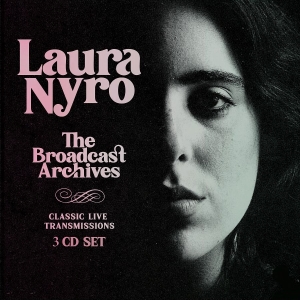 Nyro Laura - Broadcast Archives (3 Cd) in the group CD / Pop-Rock at Bengans Skivbutik AB (3965146)
