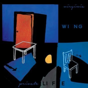 Virginia Wing - Private Life in the group CD / Pop at Bengans Skivbutik AB (3965493)
