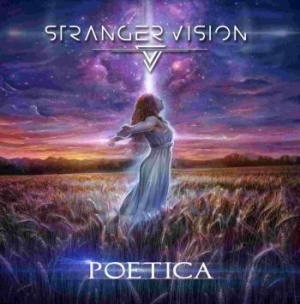Stranger Vision - Poetica in the group CD / Hårdrock/ Heavy metal at Bengans Skivbutik AB (3965510)