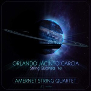 Garcia Orlando Jacinto - String Quartets 1-3 in the group Externt_Lager /  at Bengans Skivbutik AB (3965586)