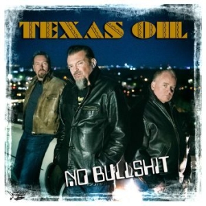 Texas Oil - No Bullshit in the group VINYL / Finsk Musik,Pop-Rock at Bengans Skivbutik AB (3965829)
