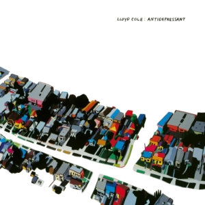 Lloyd Cole - Antidepressant (Lp + 7'' Single) in the group OTHER / -Start LPD at Bengans Skivbutik AB (3965831)