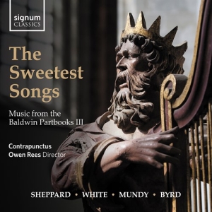 Anonymous William Byrd William Da - The Sweetest Songs - Music From The in the group CD / Upcoming releases / Classical at Bengans Skivbutik AB (3965895)