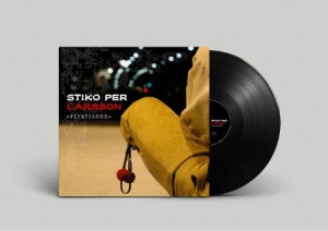 Stiko Per Larsson - Flyktsagor (2LP) in the group VINYL / Pop-Rock at Bengans Skivbutik AB (3967190)