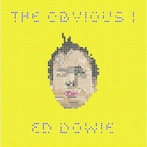 Dowie Ed - Obvious I in the group VINYL / Rock at Bengans Skivbutik AB (3967754)