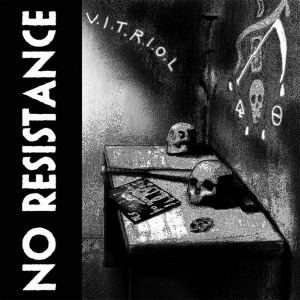 No Resistance - V.I.T.R.I.O.L. (Vinyl) in the group VINYL / Pop-Rock,Svensk Musik at Bengans Skivbutik AB (3967842)