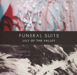Funeral Suits - Lily Of The Valley in the group OTHER / Övrigt /  at Bengans Skivbutik AB (3968194)