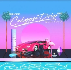 Gryff - Calypso Drip Fm in the group CD / Pop at Bengans Skivbutik AB (3968288)