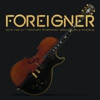 Foreigner - With The 21St Century Symphony Orch in the group Minishops / Foreigner at Bengans Skivbutik AB (3968299)