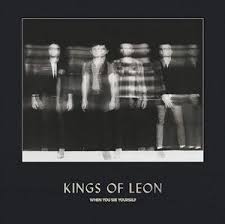 Kings Of Leon - When You See Yourself in the group VINYL / Pop-Rock at Bengans Skivbutik AB (3968353)