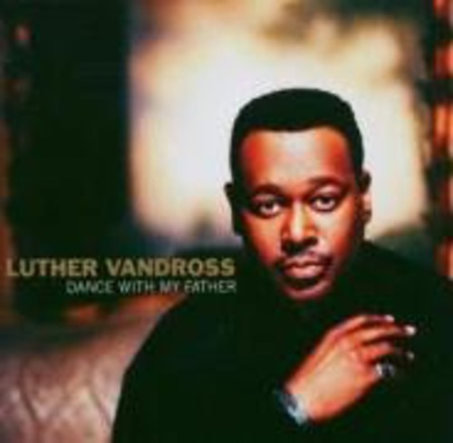 Luther Vandross - Dance With My Father in the group OTHER / Övrigt /  at Bengans Skivbutik AB (3968829)