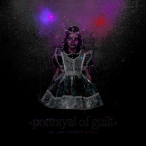 Portrayal Of Guilt - We Are Always Alone in the group VINYL / Hårdrock at Bengans Skivbutik AB (3969796)