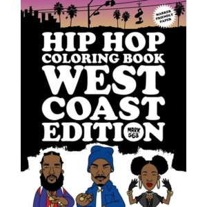 Mark 563  - Hip Hop coloring book : West Coast Editi in the group OUR PICKS / Music Books at Bengans Skivbutik AB (3970915)