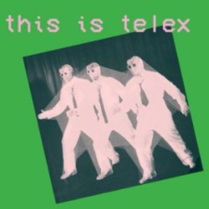 Telex - This Is Telex in the group VINYL / Rock at Bengans Skivbutik AB (3971184)