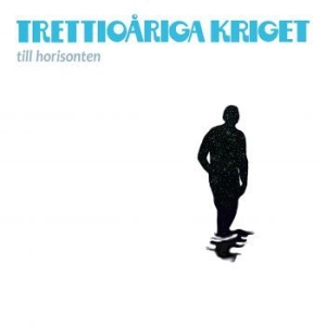 Trettioåriga Kriget - Till Horisonten in the group CD / Pop-Rock at Bengans Skivbutik AB (3971294)