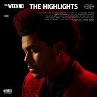 The Weeknd - The Highlights in the group CD / CD RnB-Hiphop-Soul at Bengans Skivbutik AB (3971470)