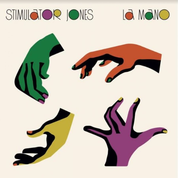Stimulator Jones - La Mano in the group VINYL / Bestsellers at Bengans Skivbutik AB (3971742)