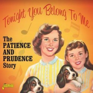 Patience & Prudence - Toinght You Belong To Me in the group CD / Pop at Bengans Skivbutik AB (3971752)