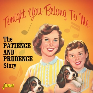 Patience & Prudence - Tonight You Belong To Me in the group CD / Pop-Rock at Bengans Skivbutik AB (3971752)