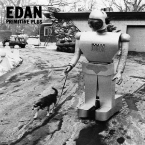 Edan - Primitive Plus in the group CD / Rock at Bengans Skivbutik AB (3971770)