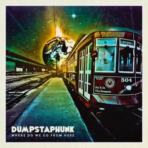 Dumpstaphunk - Where Do We Go From Here (Gold) in the group VINYL / Pop-Rock,RnB-Soul at Bengans Skivbutik AB (3971851)