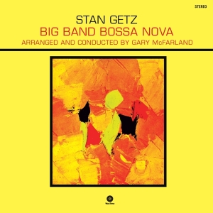 Getz Stan - Big Band Bossa Nova in the group VINYL / Blues,Jazz at Bengans Skivbutik AB (3971975)