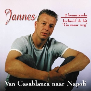 Jannes - Van Casablanca Naar Napoli - De Jannes C in the group CD / Elektroniskt,Pop-Rock at Bengans Skivbutik AB (3971984)