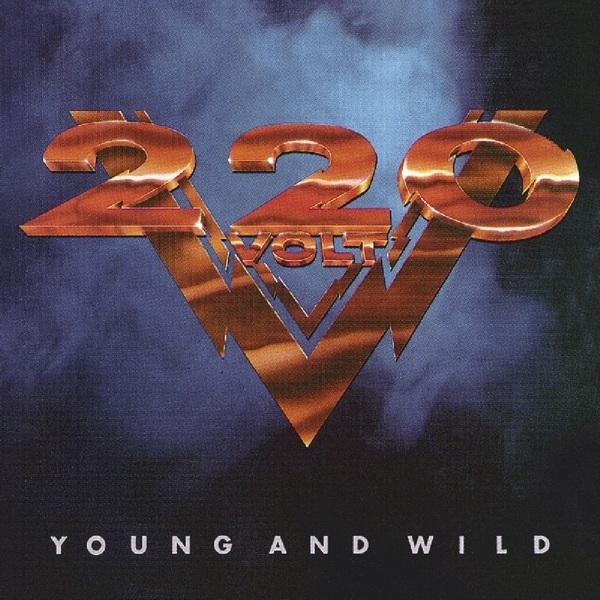 Two Hundred Twenty Volt - Young And Wild in the group CD / Bestsellers at Bengans Skivbutik AB (3975239)