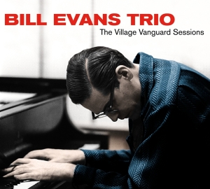 Bill Evans Trio - Village Vanguard Sessions in the group CD / Jazz at Bengans Skivbutik AB (3975241)