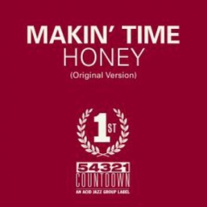 Makin Time - Honey / Take What You Can Get in the group VINYL / RNB, Disco & Soul at Bengans Skivbutik AB (3975810)