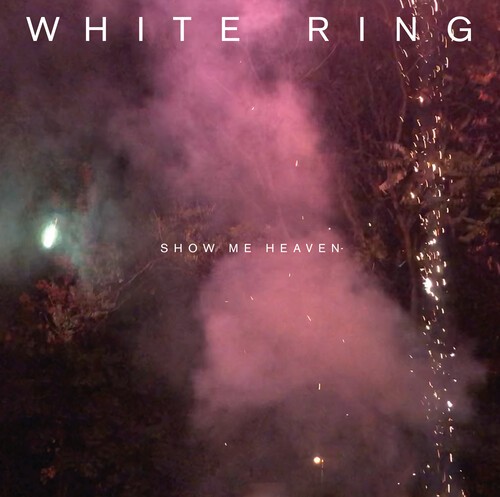 WHITE RING - SHOW ME HEAVEN in the group VINYL / Pop at Bengans Skivbutik AB (3975865)