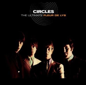 Fleur De Lys - Circles - The Ultimate Fleur De Lys in the group CD / Rock at Bengans Skivbutik AB (3975921)
