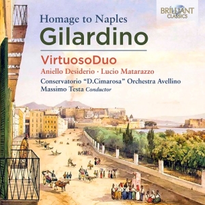 Gilardino Angelo - Homage To Naples in the group Externt_Lager /  at Bengans Skivbutik AB (3976476)