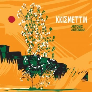 Antonis Antoniou - Kkismettin in the group VINYL / Upcoming releases / Worldmusic at Bengans Skivbutik AB (3976670)