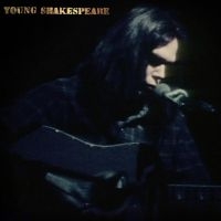 NEIL YOUNG - YOUNG SHAKESPEARE in the group CD / Pop-Rock at Bengans Skivbutik AB (3977069)