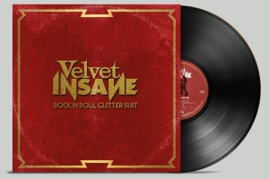 Velvet Insane - Rock 'N' Roll Glitter Suit (Black V in the group VINYL / Pop-Rock,Svensk Musik at Bengans Skivbutik AB (3977538)