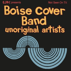 Boise Cover Band - Unoriginal Artists in the group OTHER / Övrigt /  at Bengans Skivbutik AB (3977632)