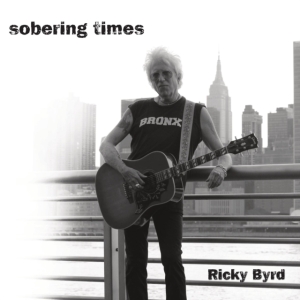 Byrd Ricky - Sobering Times in the group OTHER / Övrigt /  at Bengans Skivbutik AB (3977643)