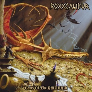 Roxxcalibur - Gems Of The Nwobhm in the group CD / Hårdrock at Bengans Skivbutik AB (3977665)