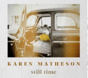 Matheson Karen - Still Time in the group CD / Pop at Bengans Skivbutik AB (3977679)